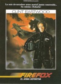 pelicula Firefox [Ciclo Clint Eastwood]